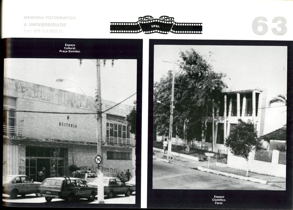 UFAL MEMÓRIA FOTOGRÁFICA \u002D A UNIVERSIDADE SAI DO CASULO